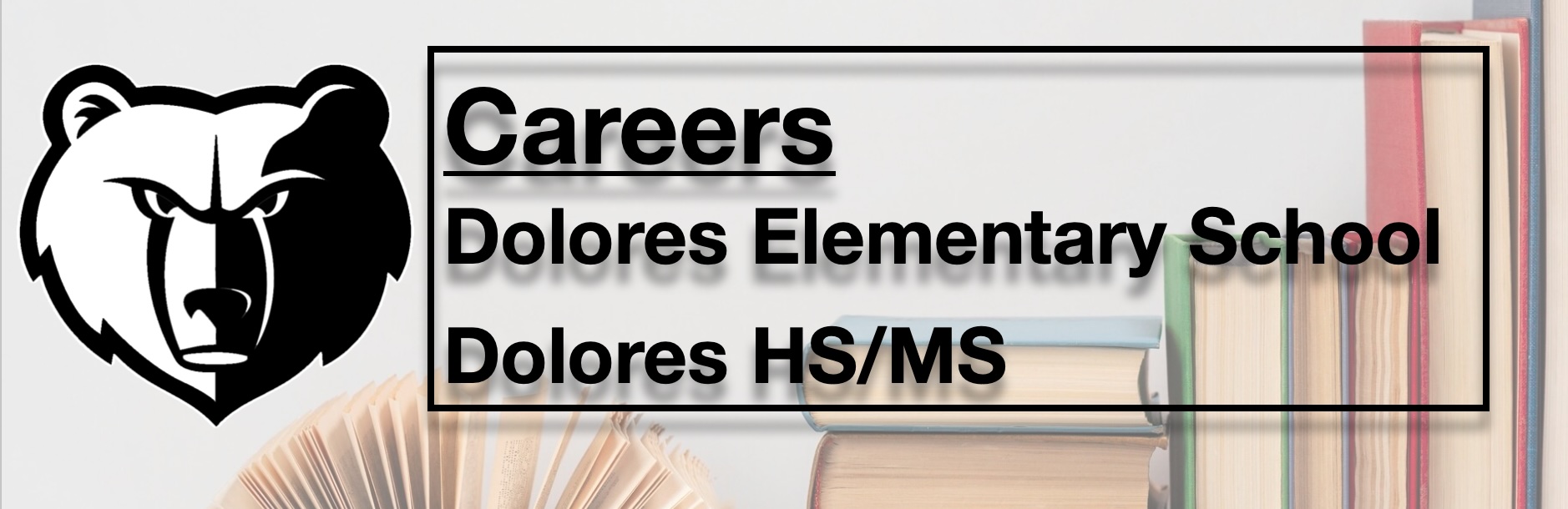 Careers and Job Listings – Dolores School District